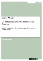 Les annees universitaires de Simone de Beauvoir