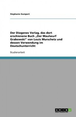 Diogenes Verlag, das dort erschienene Buch 