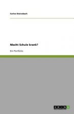 Macht Schule krank?