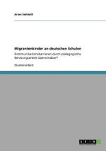 Migrantenkinder an deutschen Schulen