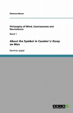 About the Symbol in Cassirer's: Essay on Man
