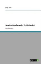 Sprachnationalismus im 19. Jahrhundert
