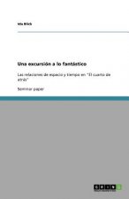Una excursion a lo fantastico
