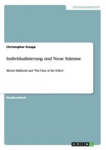 Individualisierung und Neue Stamme