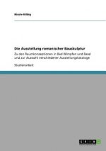 Ausstellung romanischer Bauskulptur