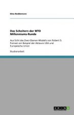 Das Scheitern der WTO Millenniums-Runde