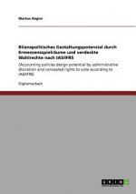 Bilanzpolitisches Gestaltungspotenzial durch Ermessensspielraume und verdeckte Wahlrechte nach IAS/IFRS