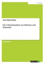 Unbestimmtheit von Referenz und Polysemie