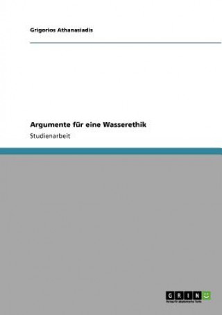 Argumente fur eine Wasserethik