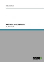 Rassismus - Eine Ideologie