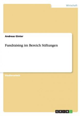 Fundraising im Bereich Stiftungen