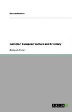 Common European Culture and Citizenry
