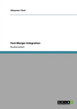 Post-Merger-Integration