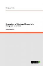 Regulation of Municipal Property in European countries