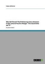 Was Darf Kunst? Die Erorterung Einer Schweren Frage Anhand Pauline Reages 