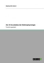 10 Grundsatze der Elektrophysiologie
