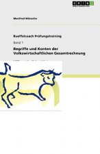 Begriffe und Konten der Volkswirtschaftlichen Gesamtrechnung