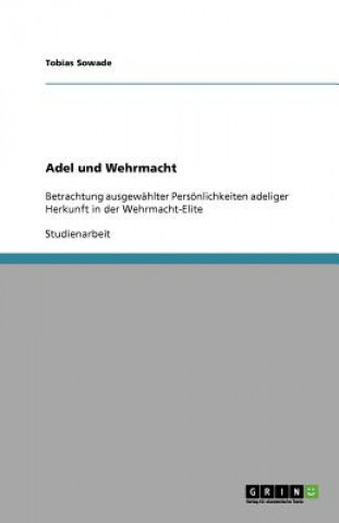 Adel Und Wehrmacht