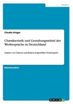 Charakteristik und Gestaltungsmittel der Werbesprache in Deutschland