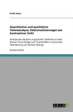 Quantitative und qualitative Valenzanalyse, Valenzrealisierungen aus kontrastiver Sicht