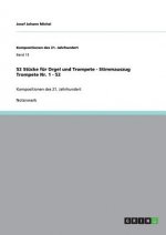52 Stucke fur Orgel und Trompete - Stimmauszug Trompete Nr. 1 - 52