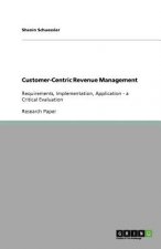 Customer-Centric Revenue Management