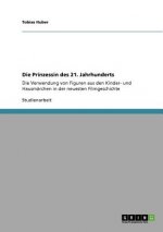 Prinzessin des 21. Jahrhunderts