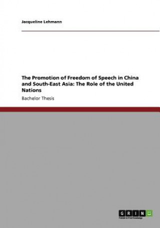 Promotion of Freedom of Speech in China and South-East Asia