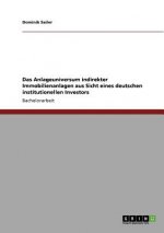 Anlageuniversum indirekter Immobilienanlagen aus Sicht eines deutschen institutionellen Investors