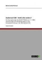 Zauberwort Qm - Bleibt Alles Anders!?
