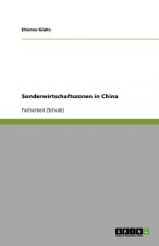 Sonderwirtschaftszonen in China