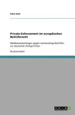 Private Enforcement im europaischen Beihilferecht