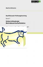 Unterrichtsskript Betriebswirtschaftslehre