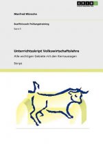 Unterrichtsskript Volkswirtschaftslehre
