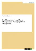 Management des globalen Managements - Managing Global Management