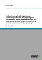 Zustimmungsbedurftigkeit eines AEnderungsgesetzes zur Verlangerung der Restlaufzeiten der Kernkraftwerke in der BRD