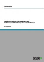 Neurolinguistische Programmierung und Verkaufsgesprachsfuhrung