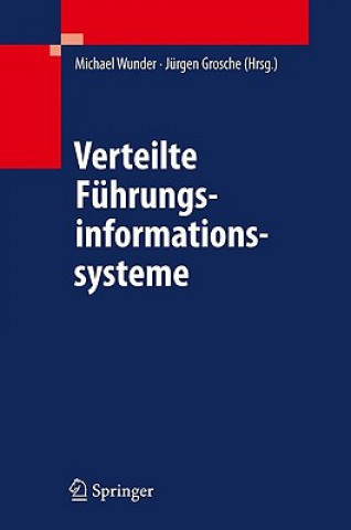 Verteilte Fuhrungsinformationssysteme