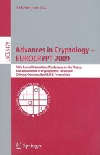 Advances in Cryptology - EUROCRYPT 2009