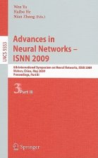 Advances in Neural Networks - ISNN 2009