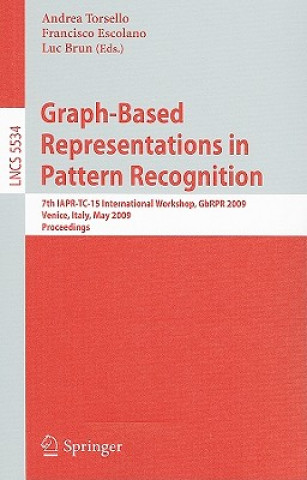 Graph-Based Representations in Pattern Recognition