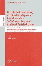Distributed Computing, Artificial Intelligence, Bioinformatics, Soft Computing, and Ambient Assisted Living