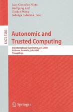 Autonomic and Trusted Computing