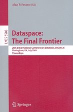 Dataspace: The Final Frontier