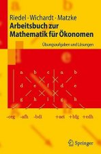 Arbeitsbuch Zur Mathematik Fur Okonomen