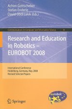 Research and Education in Robotics -- EUROBOT 2008