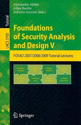 Foundations of Security Analysis and Design V