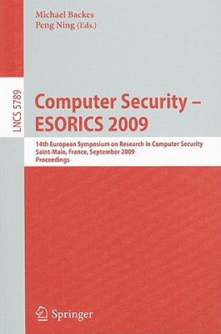 Computer Security -- ESORICS 2009