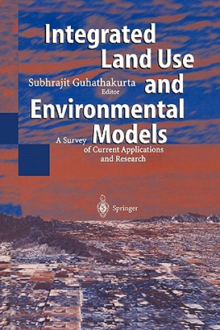 Integrated Land Use and Environmental Models