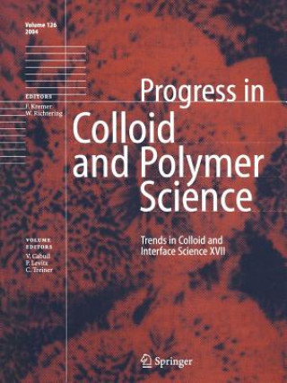 Trends in Colloid and Interface Science XVII